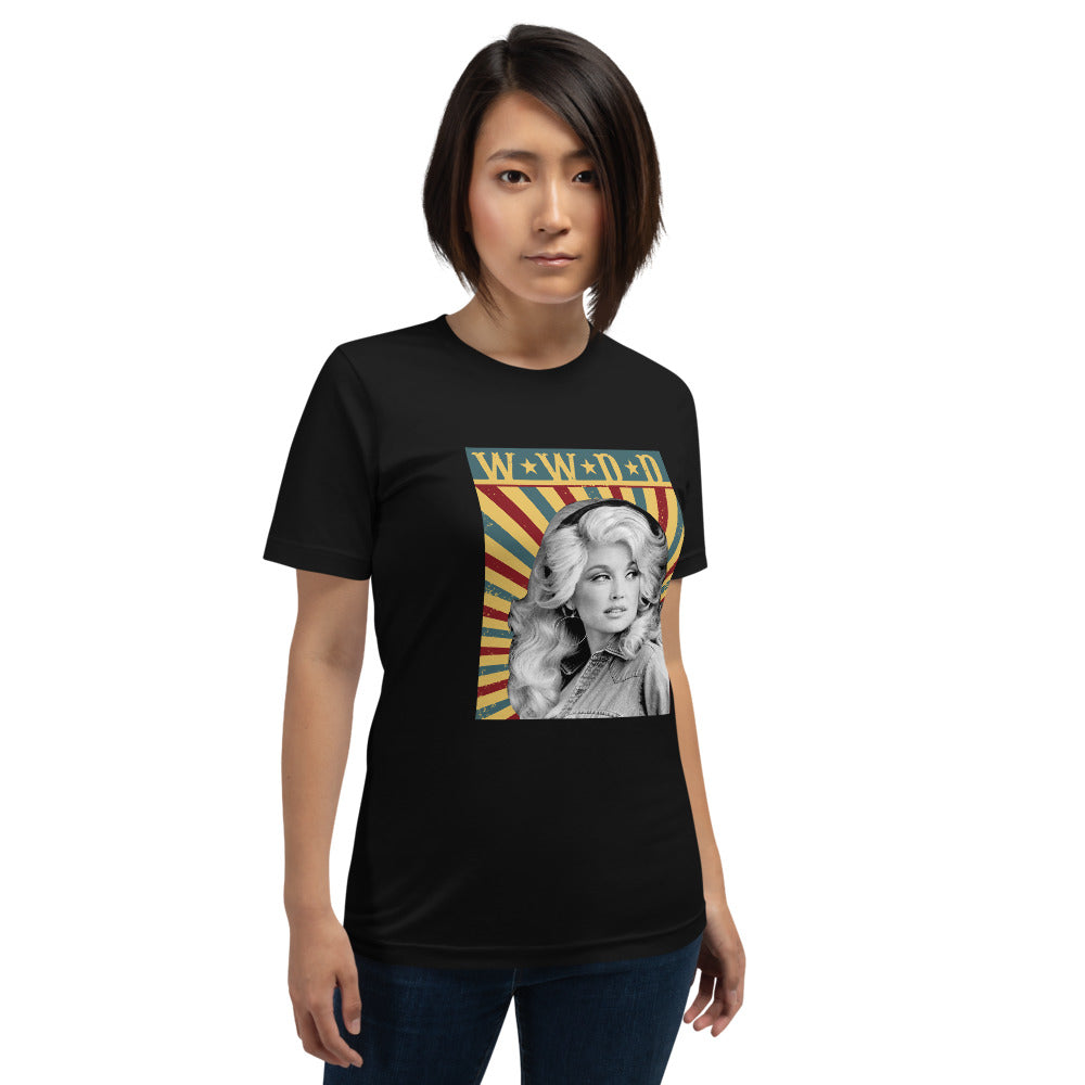What Would Dolly Do? - Unisex T-Shirt